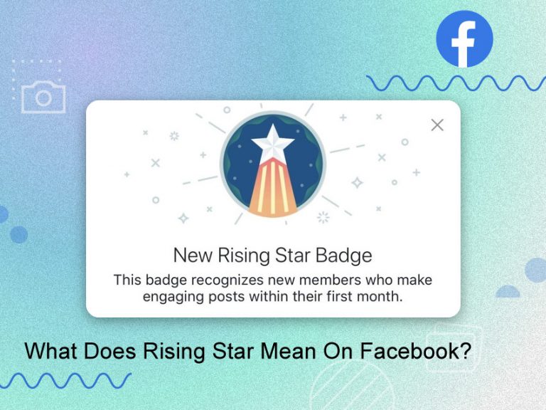 Rising Star Meaning On Facebook