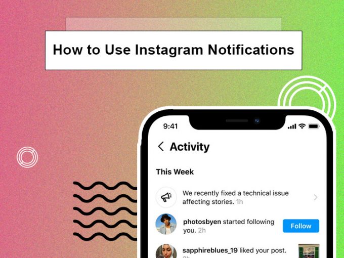 How to Use Instagram Notifications | Social Tradia