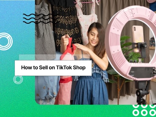 Sell on TikTok Shop