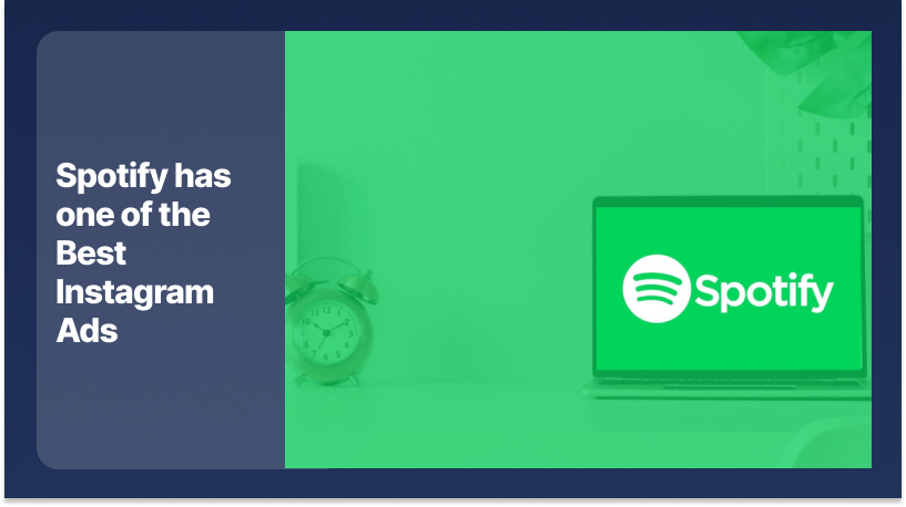 Spotify as one of best IG ads
