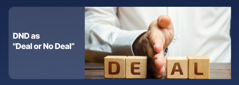 DND as Deal or no deal