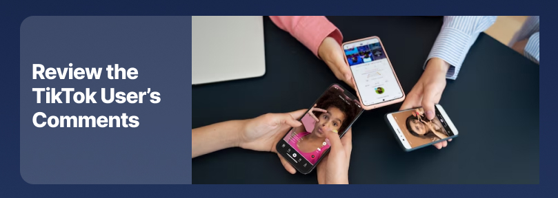 review comments to find out about a TikTok account deletion