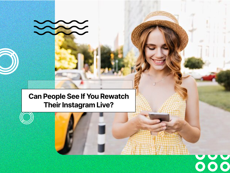 can-people-see-if-you-rewatch-their-instagram-live-social-tradia