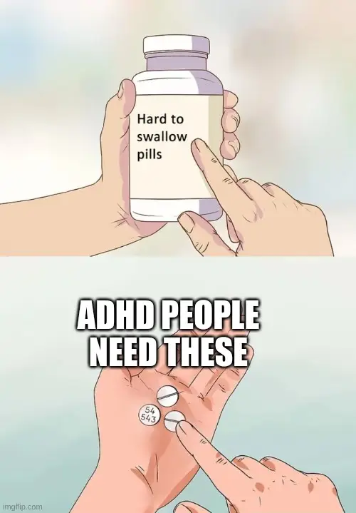 “Hard to Swallow Pills” memes