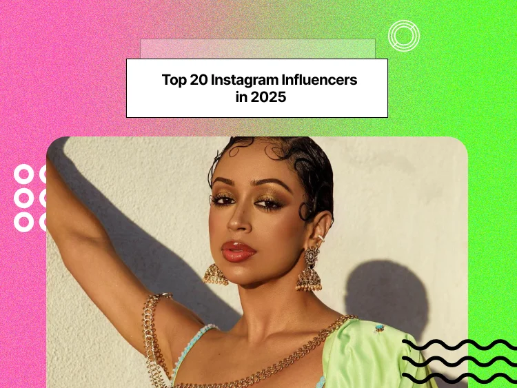 Top 20 Instagram Influencers in 2025 Social Tradia