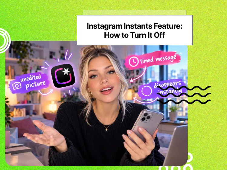 a woman holding a phone with Instagram Instants logo beside her